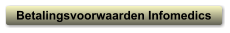 Betalingsvoorwaarden Infomedics